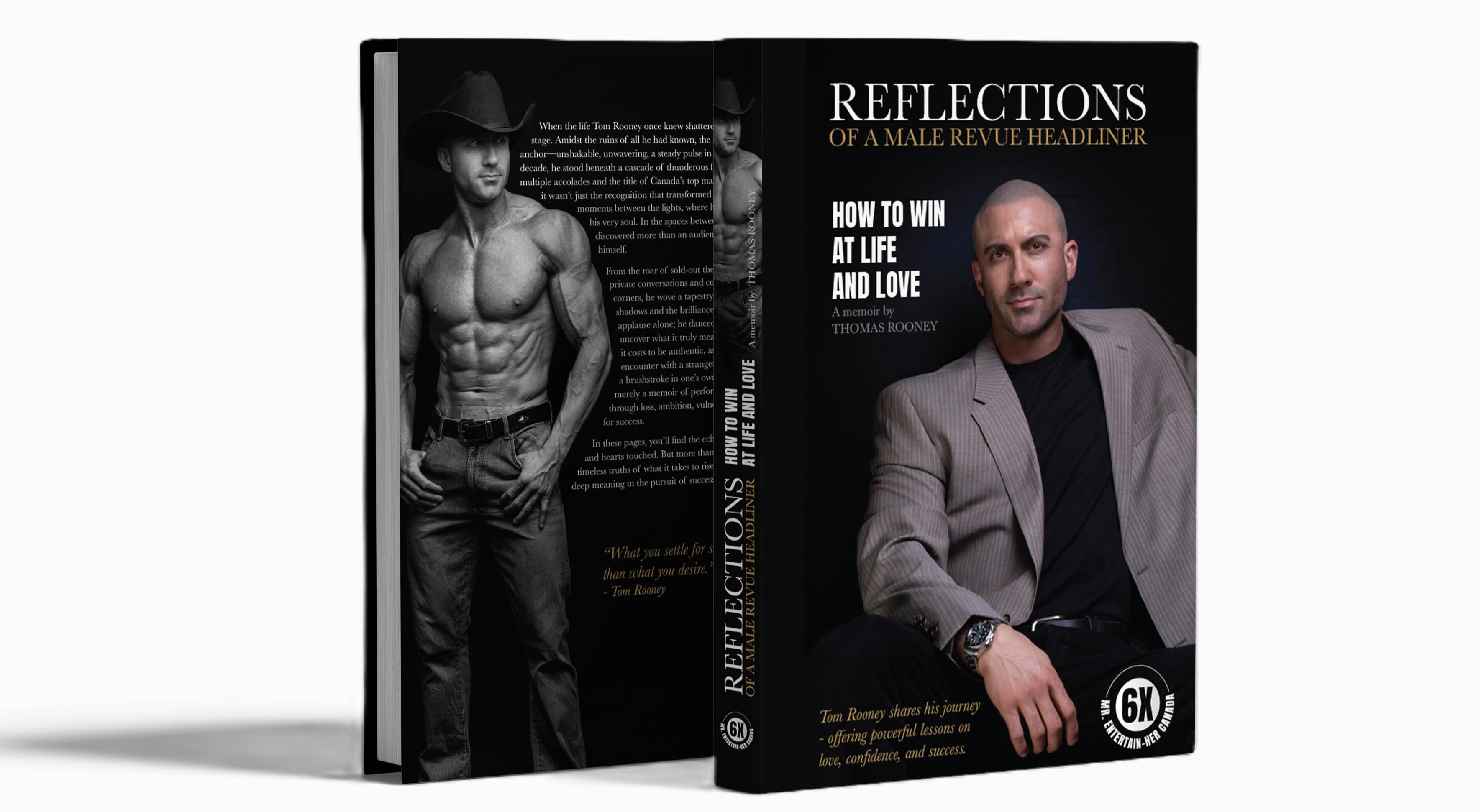 3D image of Reflections of a Male Revue Headliner: How to Win at Life and Love by Thomas Rooney (Tom Rooney), showing front and back covers from a different angle